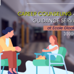 Career Counseling and Guidance Services at Ecole Gloabale Dehradun