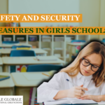 Safety and Security Measures in Dehradun’s Girls Boarding Schools