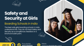 Safety and Security at Girls Boarding Schools in India: What Parents Must Know