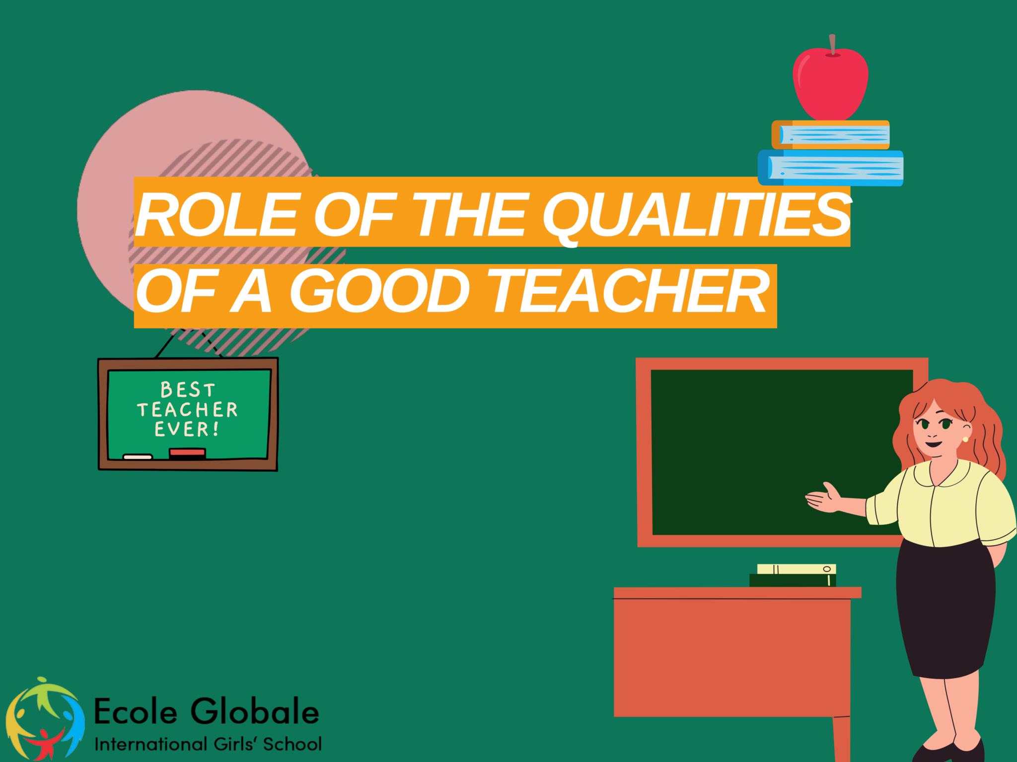 Qualities of a Good Teacher in Shaping Future Generations