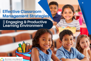 Effective Classroom Management Strategy|| Engaging & Productive Learning Environment