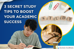 3 Secret Study Tips to Boost Your Academic Success