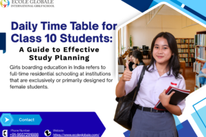Daily Time Table for Class 10 Students: A Guide to Effective Study Planning