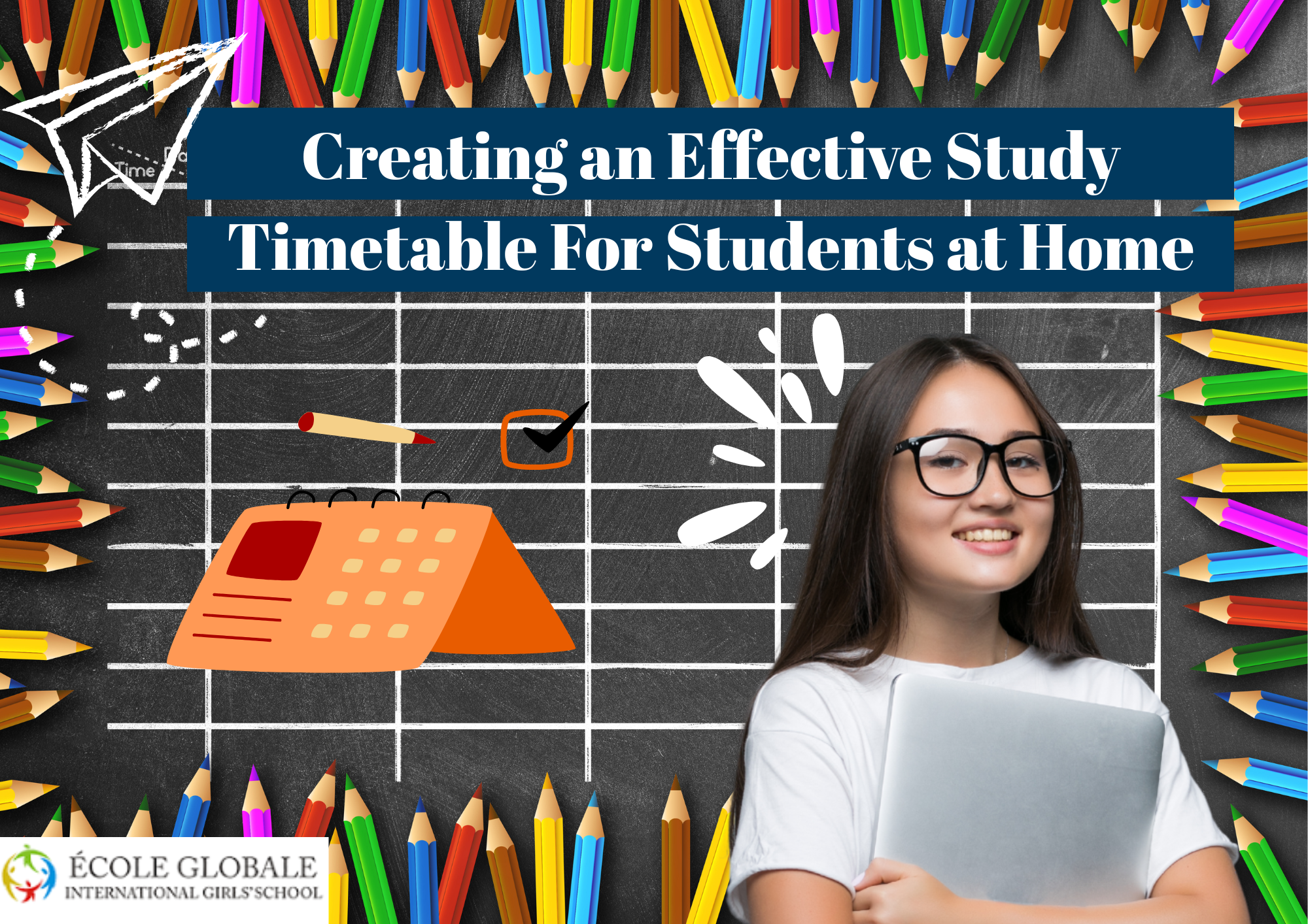 You are currently viewing Creating an Effective Study Timetable For Students at Home