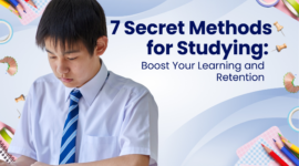 7 Secret Methods for Studying: Boost Your Learning and Retention