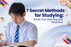 7 Secret Methods for Studying: Boost Your Learning and Retention