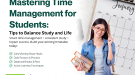 Mastering Time Management for Students: Tips to Balance Study and Life