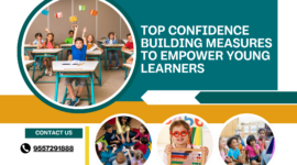 Top Confidence Building Measures to Empower Young Learners