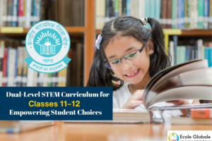 Dual-Level STEM Curriculum for Classes 11–12: Empowering Student Choices