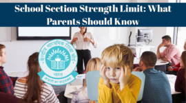 School Section Strength Limit: What Parents Should Know