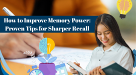 How to Improve Memory Power: Proven Tips for Sharper Recall