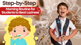 Step-by-Step Morning Routine for Students to Beat Laziness