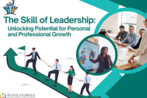 The Skill of Leadership: Unlocking Potential for Personal and Professional Growth