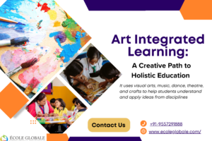 Art Integrated Learning: A Creative Path to Holistic Education