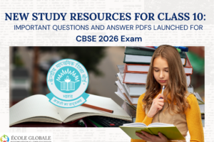 New Study Resources for Class 10: Important Questions and Answer PDFs Launched for CBSE 2026 Exam