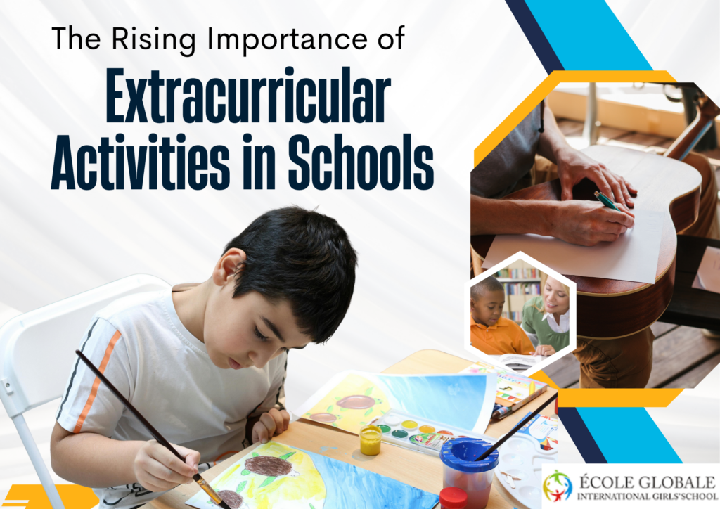 The Rising Importance of Extracurricular Activities in Schools - Ecole ...