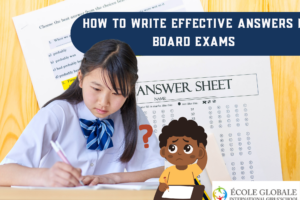 How to Write Effective Answers in Board Exams — A Complete Guide for CBSE Students