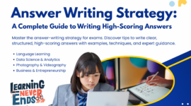 Answer Writing Strategy: A Complete Guide to Writing High-Scoring Answers