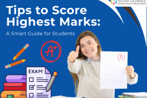 Tips to Score Highest Marks: A Smart Guide for Students