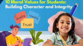 10 Moral Values for Students: Building Character and Integrity