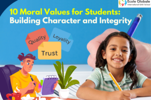 10 Moral Values for Students: Building Character and Integrity