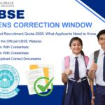 CBSE Opens Correction Window for Direct Recruitment Quota 2026: What Applicants Need to Know