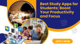Best Study Apps for Students: Boost Your Productivity and Focus