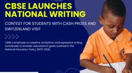 CBSE Launches National Writing Contest for Students with Cash Prizes and Switzerland Visit