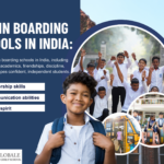 Life in Boarding Schools in India: A Journey of Learning, Discipline, and Growth