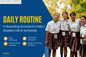 Daily Routine in Boarding Schools in India | Student Life & Schedule