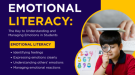 Emotional Literacy: The Key to Understanding and Managing Emotions in Students