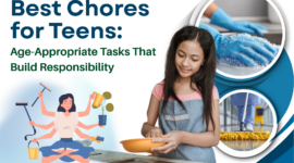 Best Chores for Teens: Age-Appropriate Tasks That Build Responsibility