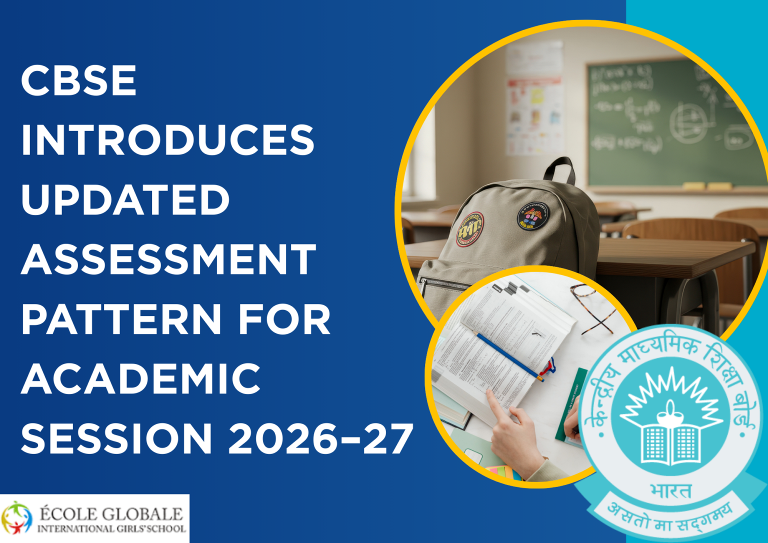 CBSE Assessment Pattern 2026–27: New Evaluation System