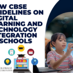 New CBSE Guidelines on Digital Learning and Technology Integration in Schools