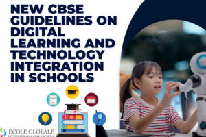 New CBSE Guidelines on Digital Learning and Technology Integration in Schools