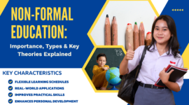 Non-Formal Education: Importance, Types & Key Theories Explained