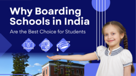 Why Boarding Schools in India Are the Best Choice for Students (2026 Guide)