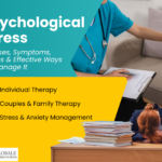 Psychological Stress: Causes, Symptoms, Types & Effective Ways to Manage It
