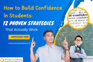 How to Build Confidence in Students: 12 Proven Strategies That Actually Work