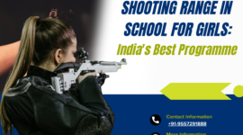 Shooting Range in School for Girls: India’s Best Programme