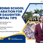 Boarding School Preparation For Your Daughter: Essential Tips