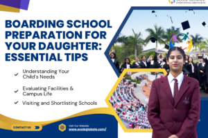 Boarding School Preparation For Your Daughter: Essential Tips