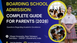 Boarding School Admission: Complete Guide for Parents (2026)