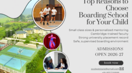 Top Reasons to Choose a Boarding School for Your Child