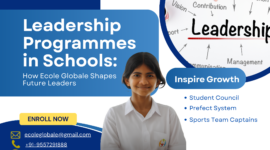Leadership Programmes in Schools: How Ecole Globale Shapes Future Leaders