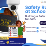 Safety Rules at School: Building a Safer Place to Learn