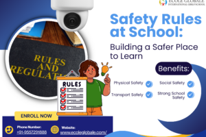 Safety Rules at School: Building a Safer Place to Learn