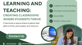 Learning and Teaching: Creating Classrooms Where Students Thrive
