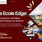 The Ecole Edge: Enhancing Career and Higher Education Prospects for Students