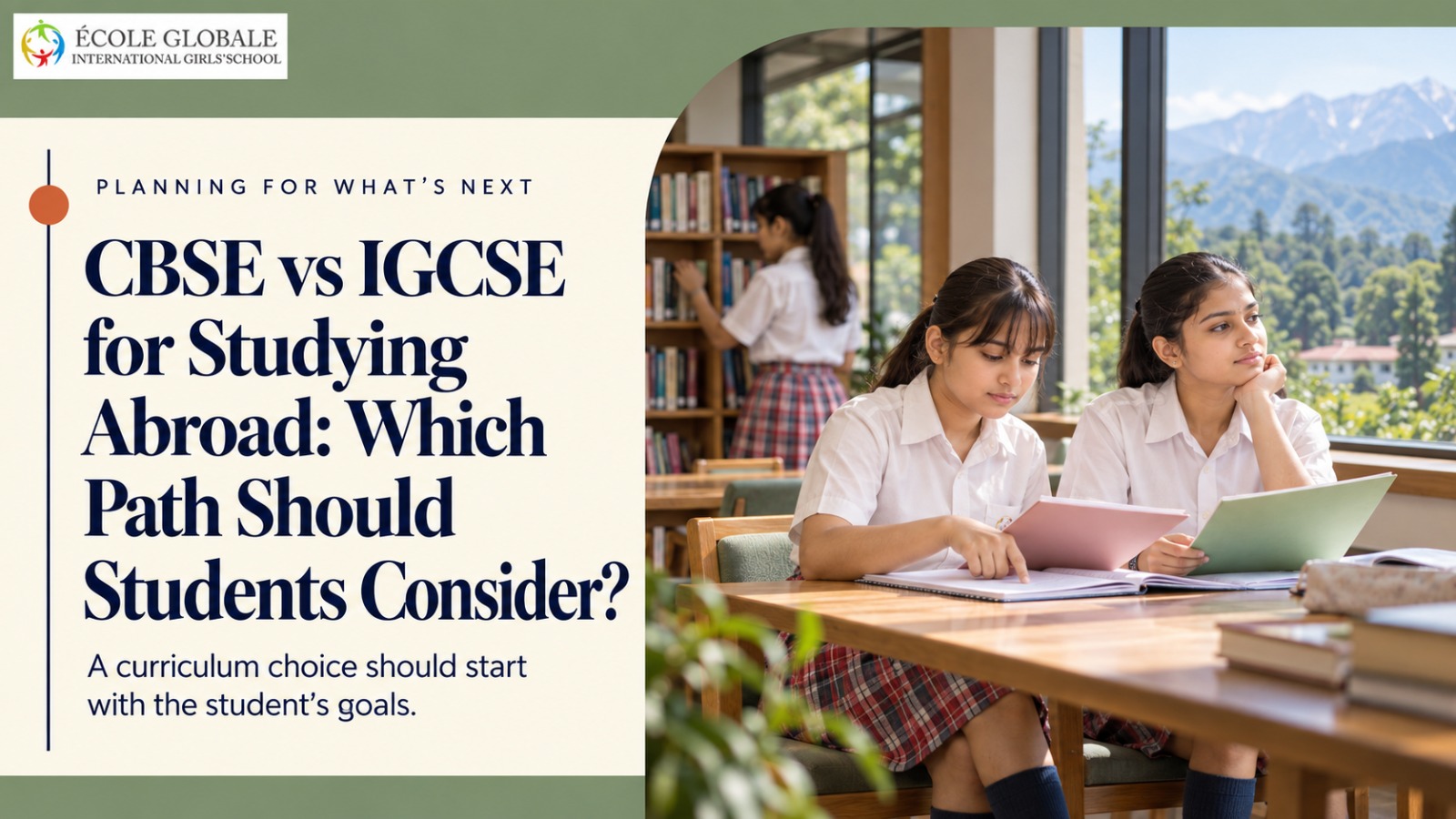 You are currently viewing CBSE vs IGCSE for Studying Abroad: Which Path Should Students Consider?